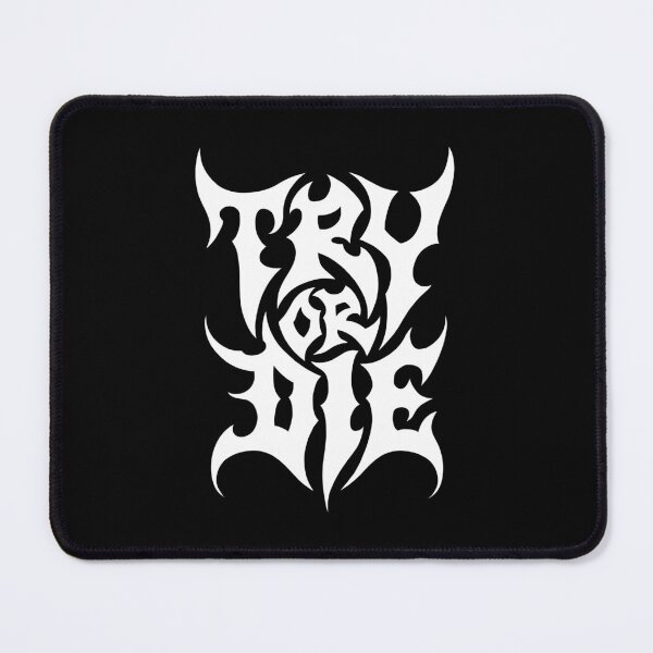 Item preview, Try or Die designed and sold by After Dread.