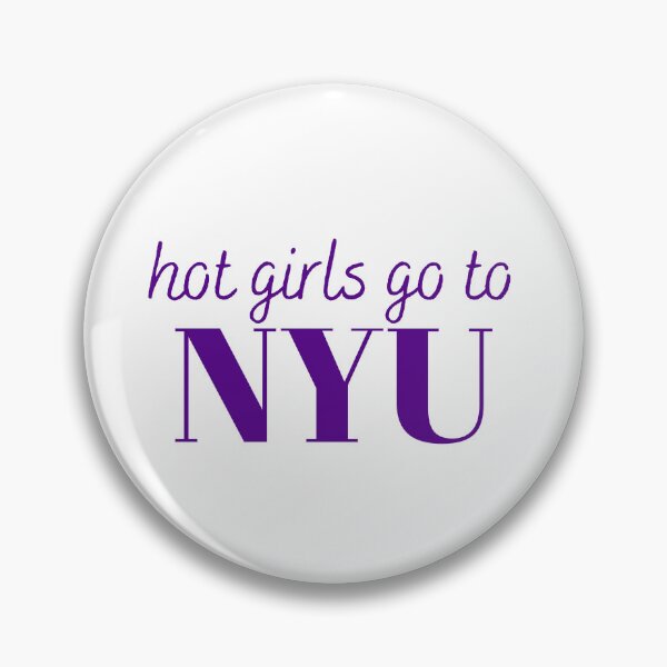 Item preview, Hot Girls Go To NYU designed and sold by titanic415.