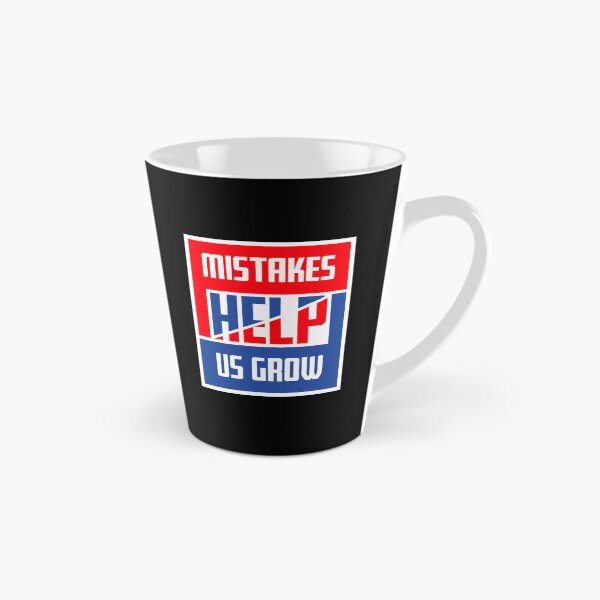 Item preview, Mistakes Help Us Grow Funny Motivational Growth Quote designed and sold by shirt-o-mat.