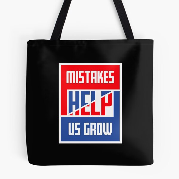 Item preview, Mistakes Help Us Grow Funny Motivational Growth Quote designed and sold by shirt-o-mat.