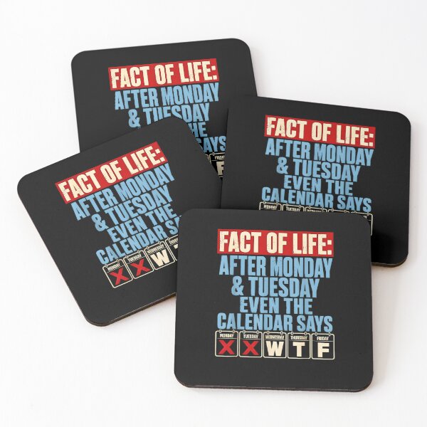 Item preview, Funny Calendar Saying Fact Of Life WTF After Monday Tuesday designed and sold by Rahamkshop.