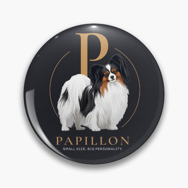 Item preview, Papillon – Small Size Big Personality | Elegant Dog Lover Design designed and sold by PapillonArtStudio.