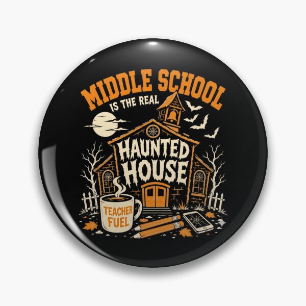 Item preview, Middle School is The Real Haunted House Teacher Halloween  designed and sold by clothesy7.