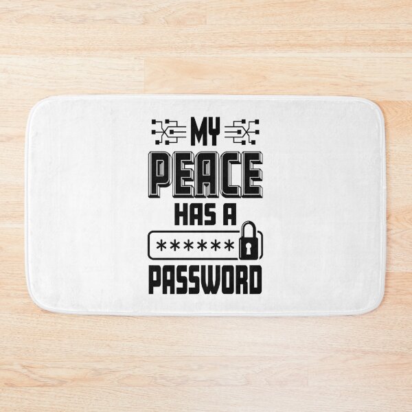Item preview, My Peace Has A Password designed and sold by Eclectic Eye Creations.