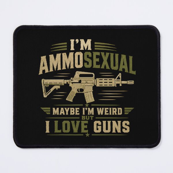 Item preview, I'm Ammosexual Gun Lover Military Fan designed and sold by PixelBlob.