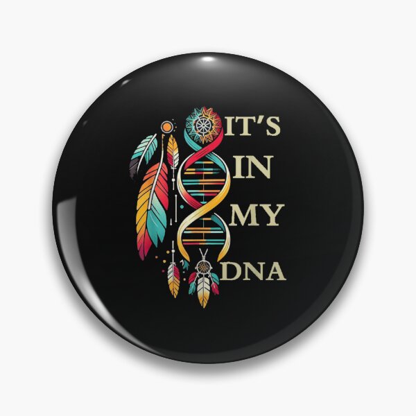 Item preview, Its In My DNA Indigenous Native American Indian Day designed and sold by Gbriel3.