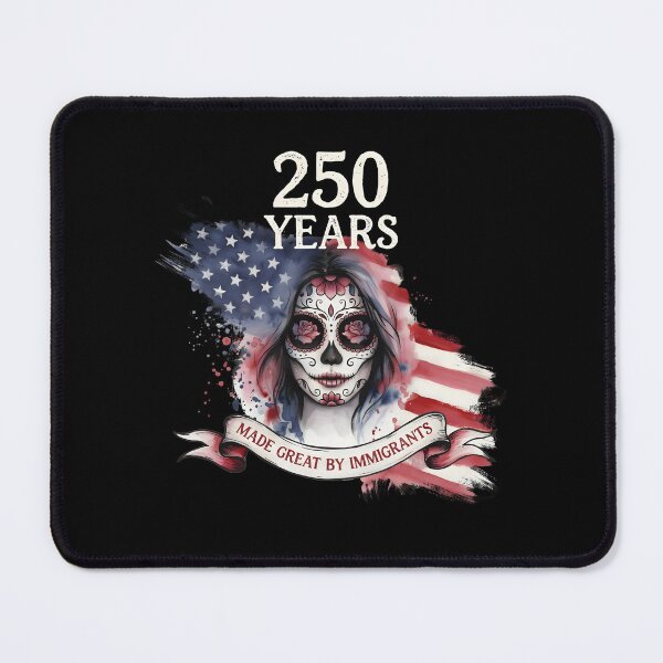 Item preview, 250 Years Made Great By Immigrants Cultural Pride Sugar Skull Lady American Flag designed and sold by Redgiant87x.