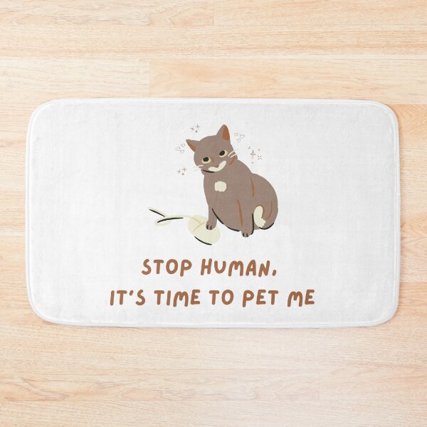 Item preview, Funny Needy Cat - "Stop Human, It's Time To Pet Me" Whimsical Art designed and sold by Rehnair.