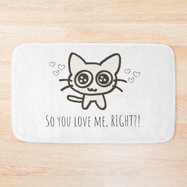 Item preview, Cute Big Eyed Cat - "So You Love Me, Right?!" Funny Kitty Art designed and sold by Rehnair.