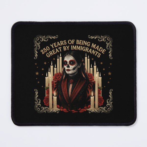 Item preview, 250 Years Made Great By Immigrants Bold Sugar Skull Lady Patriotic History designed and sold by Redgiant87x.