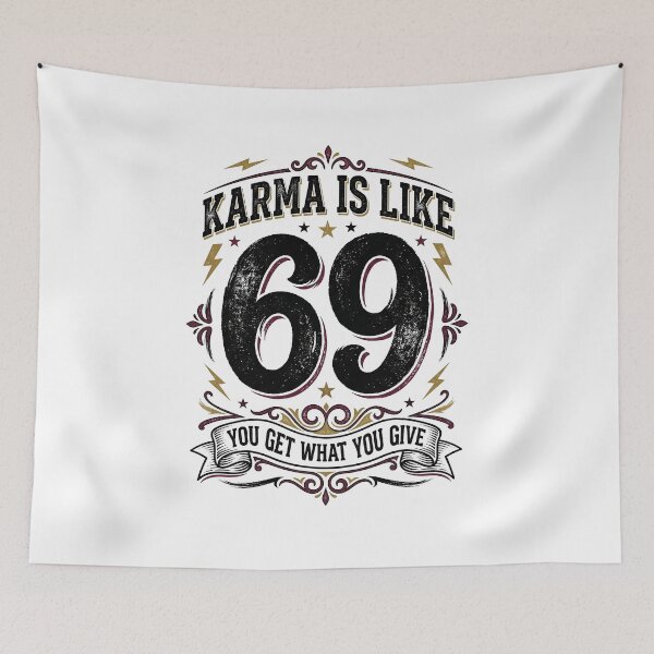 Item preview, Karma Is Like 69 Funny Retro Typography Adult Comedy Quote designed and sold by get55shirt.