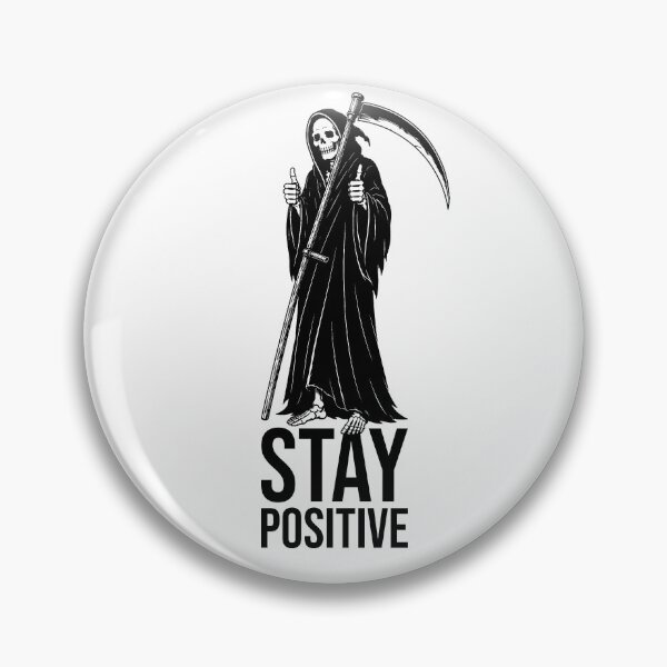 Item preview, Stay Positive Grim Reaper Thumbs Up | Dark Humor Skeleton Illustration designed and sold by xndrlab.