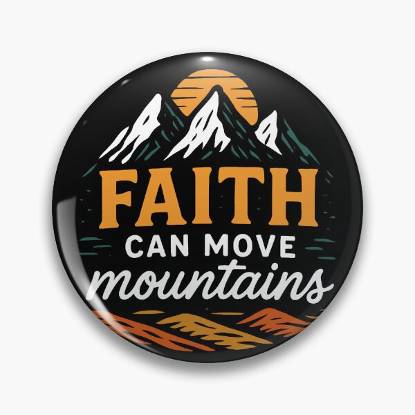 Item preview, Matthew 17:20 Faith Can Move Mountains designed and sold by plushism.