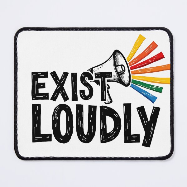 Item preview, Exist Loudly Rainbow Pride Quote Hand Drawn Design designed and sold by COOLJJ.