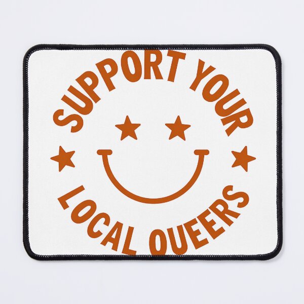 Item preview, Support Your Local Queers Vintage Star Eyed Smiley Design designed and sold by COOLJJ.