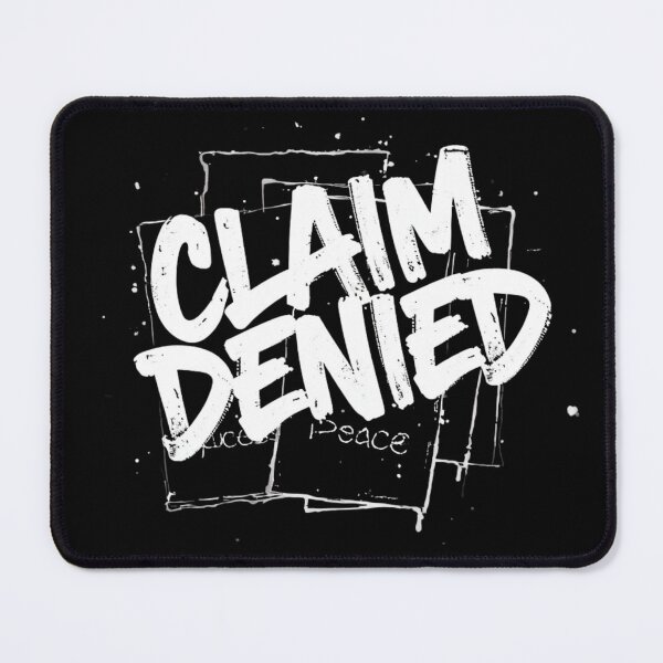 Item preview, Claim Denied II designed and sold by HBRTKLY.