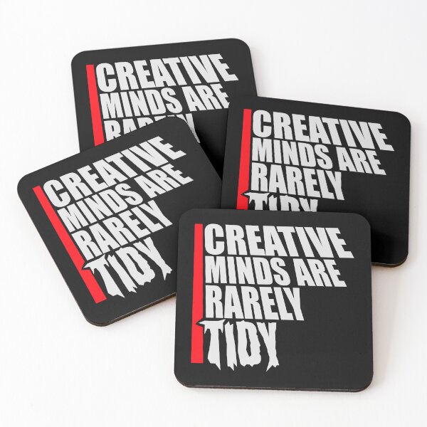 Item preview, Creative Minds Are Rarely Tidy Funny Relatable Quote designed and sold by shirt-o-mat.