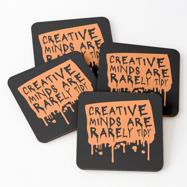Item preview, Creative Minds Are Rarely Tidy Funny Relatable Quote designed and sold by shirt-o-mat.