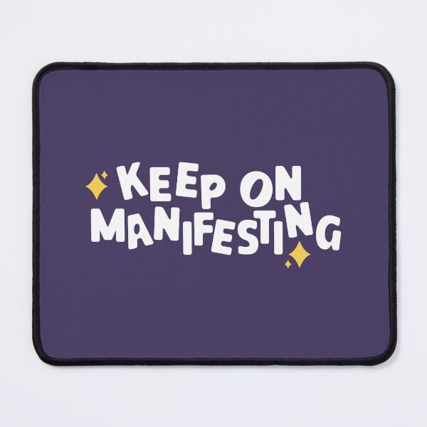 Item preview, Keep On Manifesting designed and sold by The Little Shop of Indus.