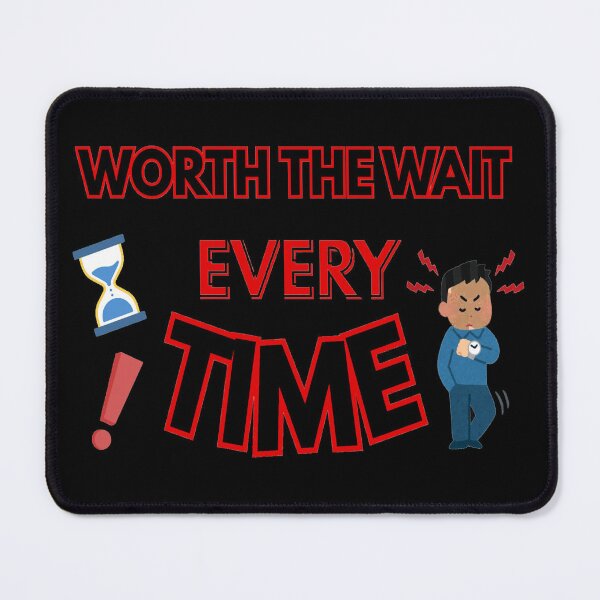 Item preview, Always late but worth the wait designed and sold by Fashimation20.