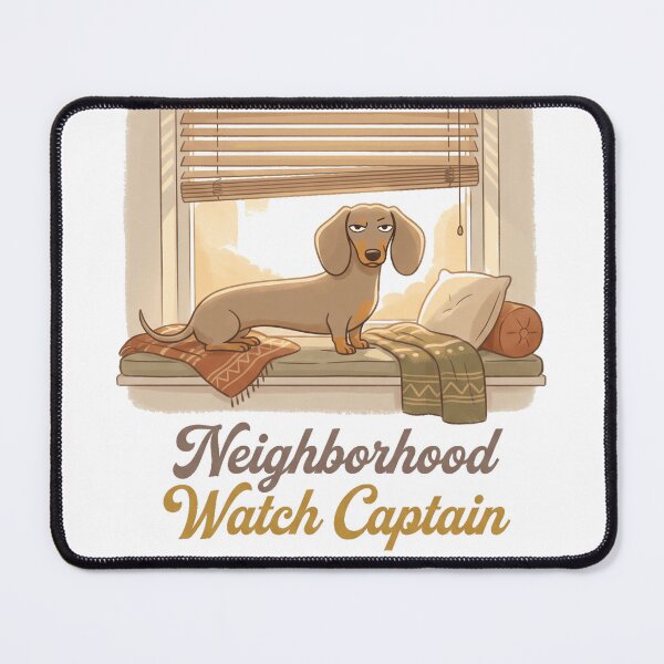 Item preview, Neighborhood Watch Captain | Funny Dachshund & Wiener Dog Design designed and sold by jgoteiner.