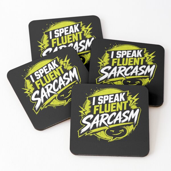 Item preview, I Speak Fluent Sarcasm designed and sold by FreshPixelArt.
