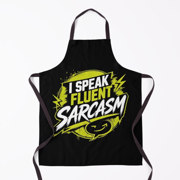Item preview, I Speak Fluent Sarcasm designed and sold by FreshPixelArt.