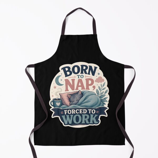 Item preview, Born to Nap, Forced to Work designed and sold by FreshPixelArt.