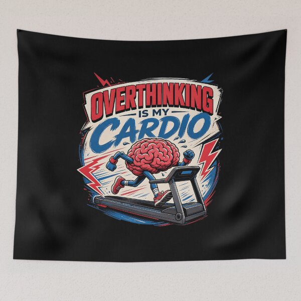 Item preview, Overthinking Is My Cardio designed and sold by FreshPixelArt.