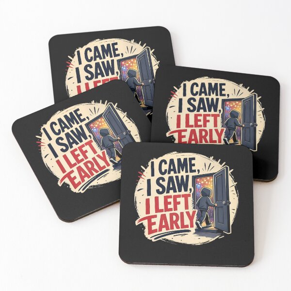 Item preview, I Came, I Saw, I Left Early designed and sold by FreshPixelArt.