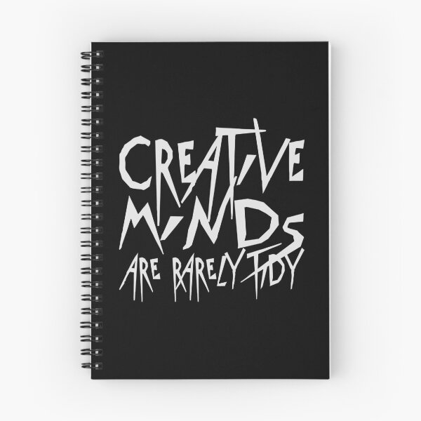 Item preview, Creative Minds Are Rarely Tidy Funny Relatable Quote designed and sold by shirt-o-mat.