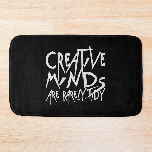 Item preview, Creative Minds Are Rarely Tidy Funny Relatable Quote designed and sold by shirt-o-mat.