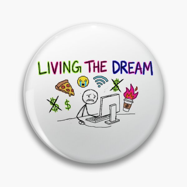 Item preview, Living The Dream MS Paint Chaos Funny Design designed and sold by LunaMarkos.