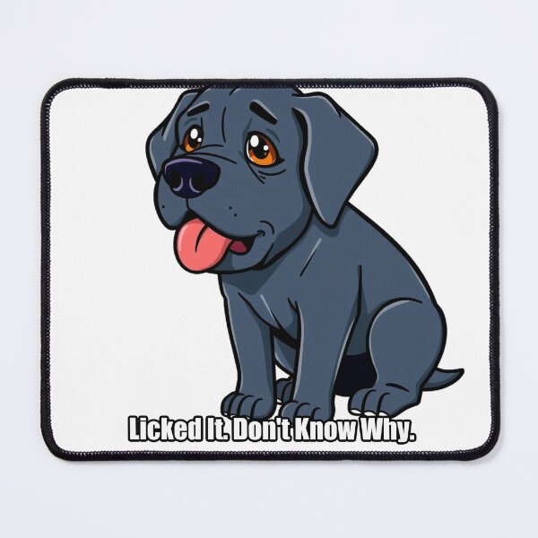 Item preview, Labrador - Licked It Don't Know Why - Funny Labrador Gift designed and sold by pawdrops.