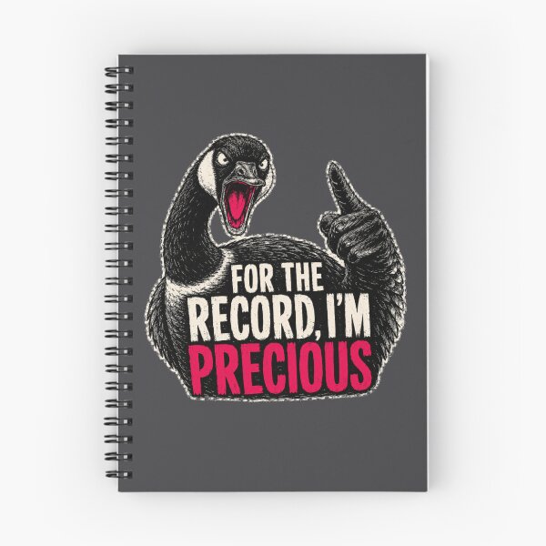 Item preview, For the Record, I’m Precious Funny Angry Canada Goose Shirt designed and sold by POD DYNASTY | Original Print On Demand T-Shirt Graphics.