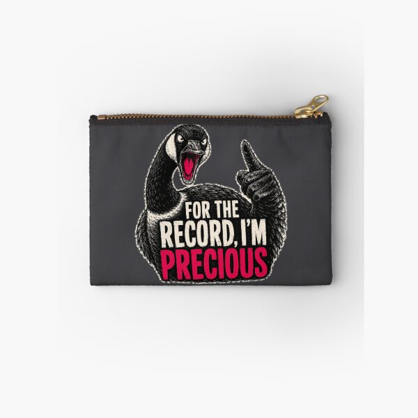 Item preview, For the Record, I’m Precious Funny Angry Canada Goose Shirt designed and sold by POD DYNASTY | Original Print On Demand T-Shirt Graphics.