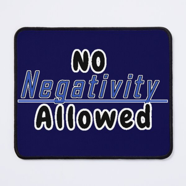 Item preview, Minimalist typography art / No negativity allowed  designed and sold by Nexus Space.