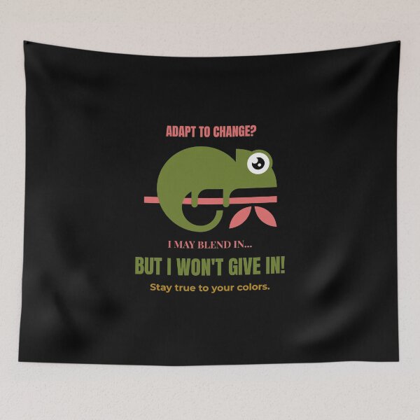 Item preview, Wise Chameleon - Adapt To Change Stay True To Your Colors Funny Inspirational Animal Design designed and sold by kjson1.