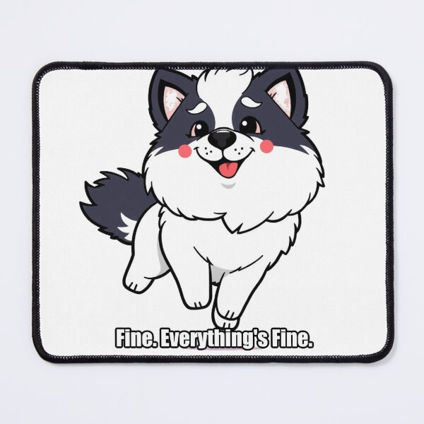 Item preview, Samoyed - Fine Everythings Fine - Funny Samoyed Gift designed and sold by pawdrops.