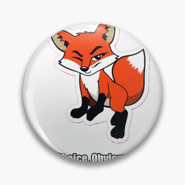 Item preview, Fox - Smart Choice Obviously Mine - Clever Fox Gift designed and sold by pawdrops.