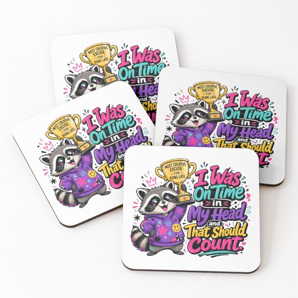 Item preview, I Was On Time In My Head Raccoon designed and sold by KXDigitalStudio.