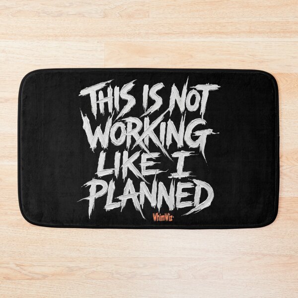 Item preview, Not Working Like I Planned - WhimWiz Creative Lifestyle & Streetwear designed and sold by WhimWiz.