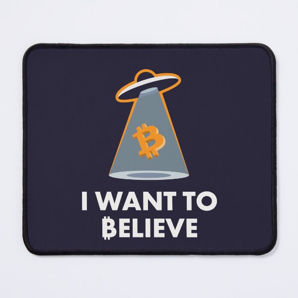 Item preview, I want to believe - BTC edition - UFO designed and sold by bembureda.