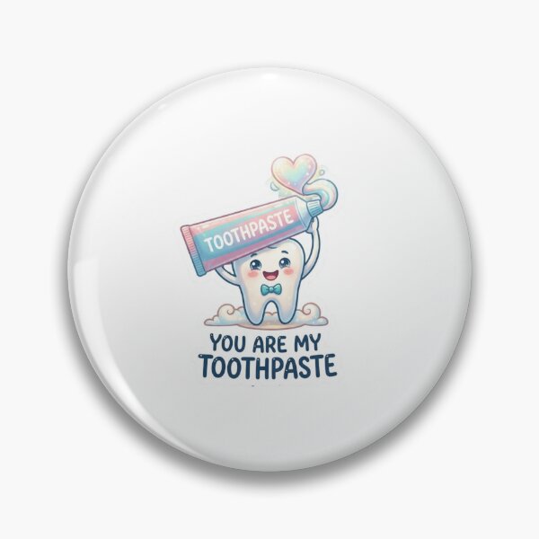 Item preview, You Are My Toothpaste Funny Sticker designed and sold by Imaginarium of Chaos falcon88 .