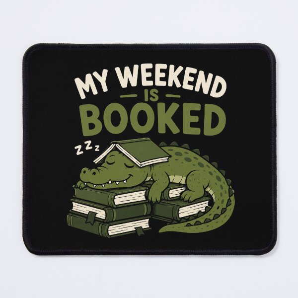 Item preview, Alligator Reading My Weekend Is Booked Funny Book Lover Design designed and sold by AMICO77.