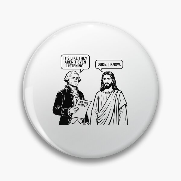 Item preview, George Washington Jesus Funny Quote designed and sold by raedattia.