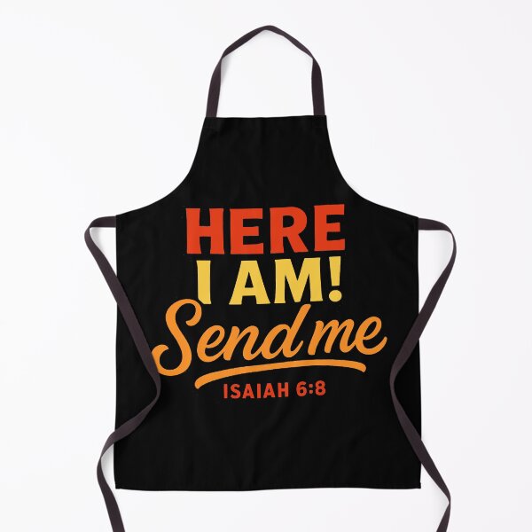 Item preview, Isaiah 6:8 Here I Am Send Me designed and sold by plushism.