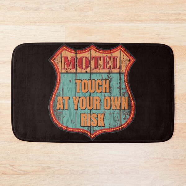 Item preview, Retro Motel Touch At Your Own Risk Distressed Vintage Sign designed and sold by Biedroneczka.