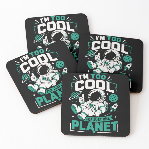 Item preview, I'm Too Cool for Just One Planet | Funny Astronaut Space Quote designed and sold by Huddy-clothes.