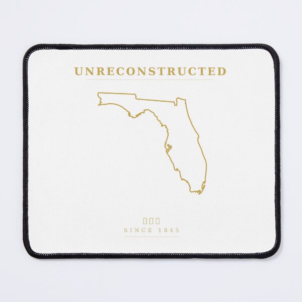 Item preview, Unreconstructed Florida — State Outline Since 1845 designed and sold by Unreconstructed.